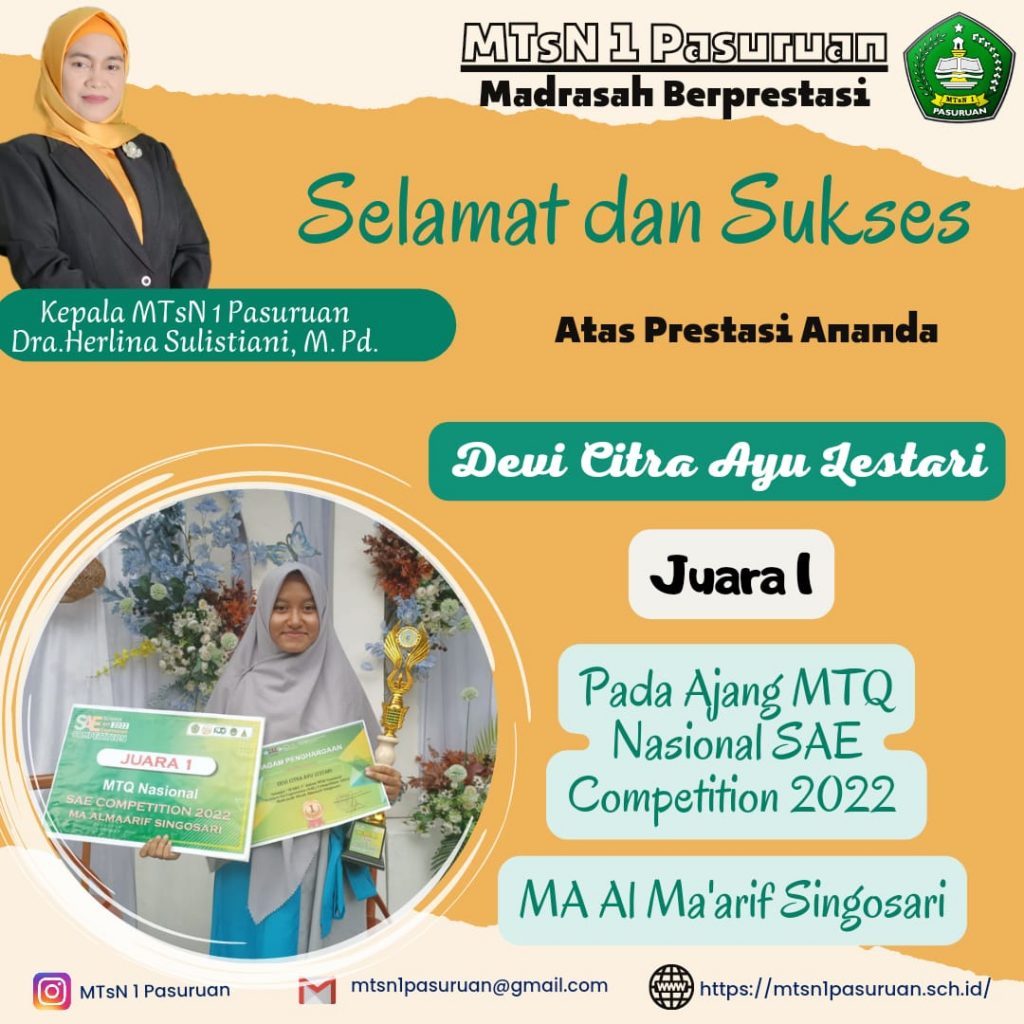 Devi Citra Ayu  Lestari siswi MTsN 1 Pasuruan Kembali Ukir Prestasi di Ajang MTQ Tk.  Nasional