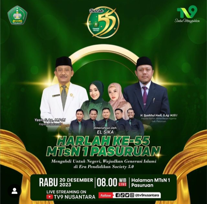 Puncak Harlah Ke -55 MTsN 1 Pasuruan, Mengabdi Untuk Negeri Wujudkan Generasi Islami di Era Pendidikan Society 5.0